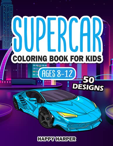 Supercar Coloring Book For Kids Ages 8-12