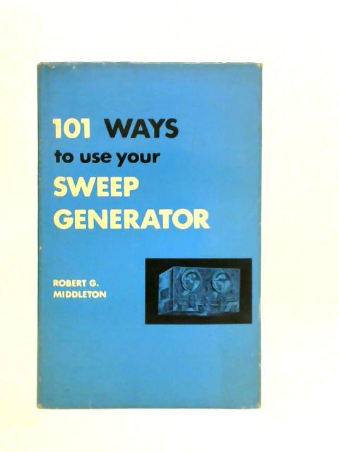 101 Ways To Use Your Sweep Generator
