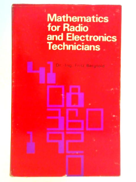 Mathematics for Radio and Electronics Technicians
