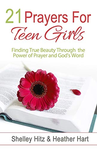 21 Prayers for Teen Girls