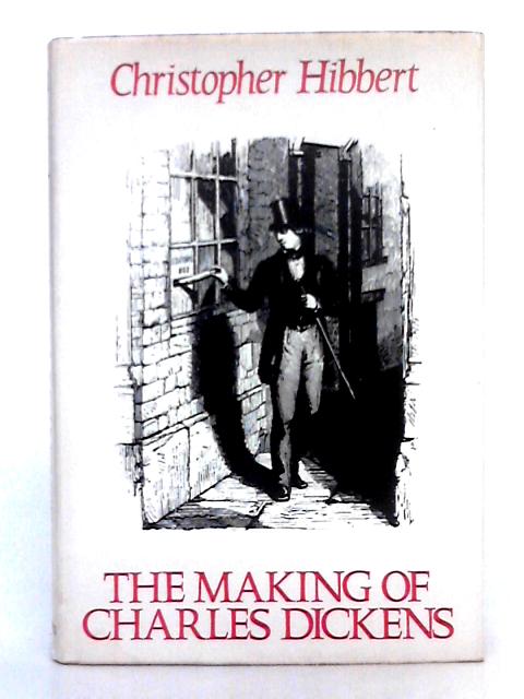 The Making of Charles Dickens