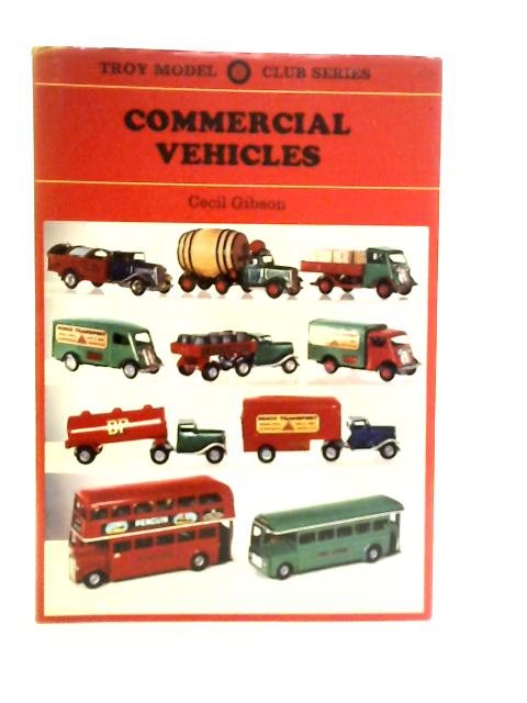 Commercial Vehicles (Troy Model Club Series)
