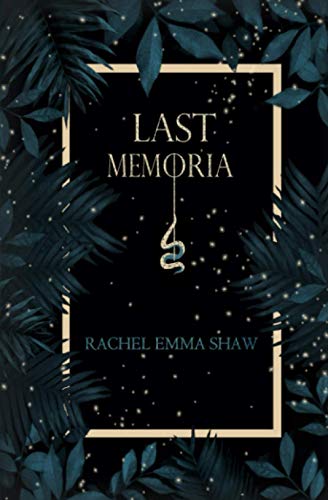 Last Memoria (Memoria Duology)