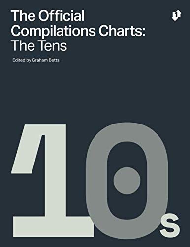 The Official Compilation Charts: The Tens