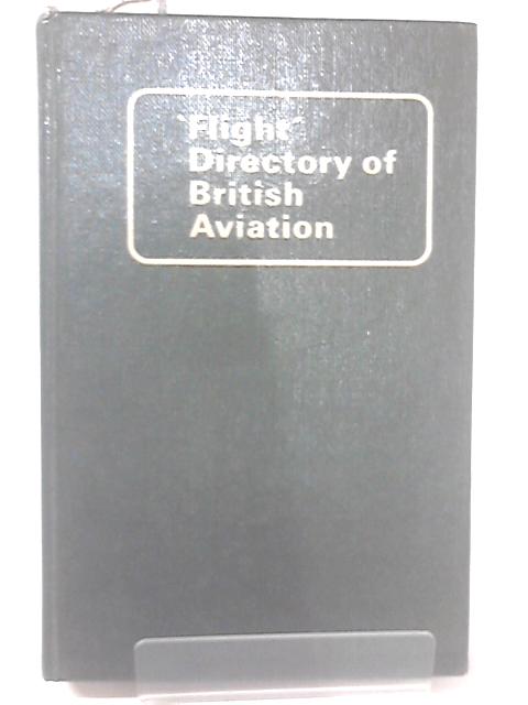 "Flight" Directory of British Aviation 1974