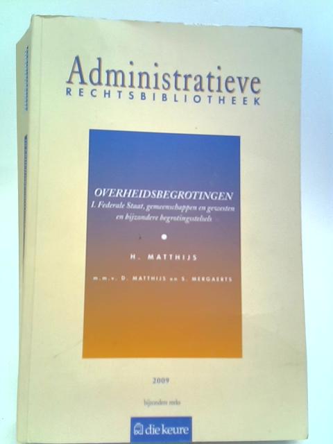 Administratieve rechtsbibliotheek, Overheidsbegrotingen: I. Federale staat, gemeenschappen en gewesten