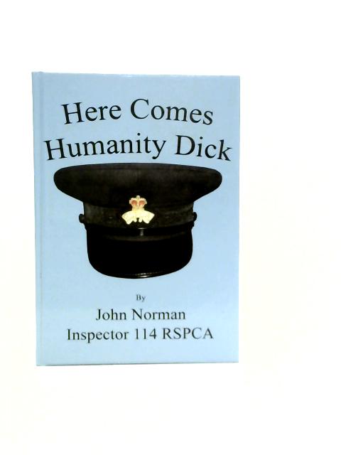 Here Comes Humanity Dick