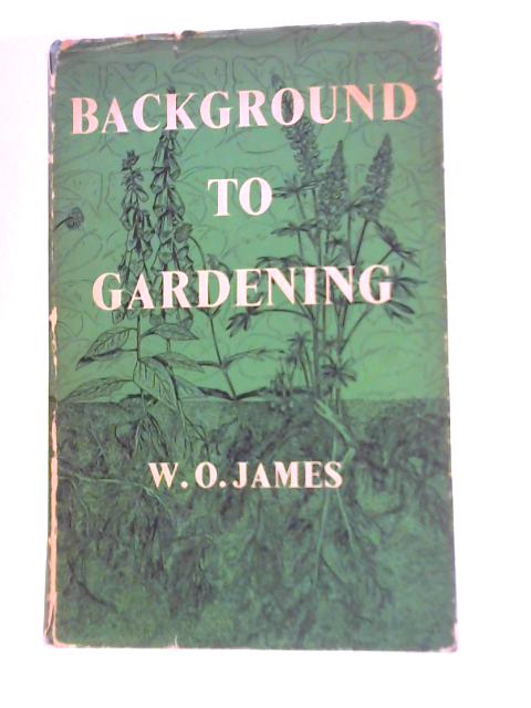 Background to Gardening