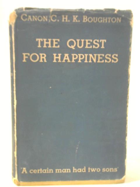 The Quest For Happiness