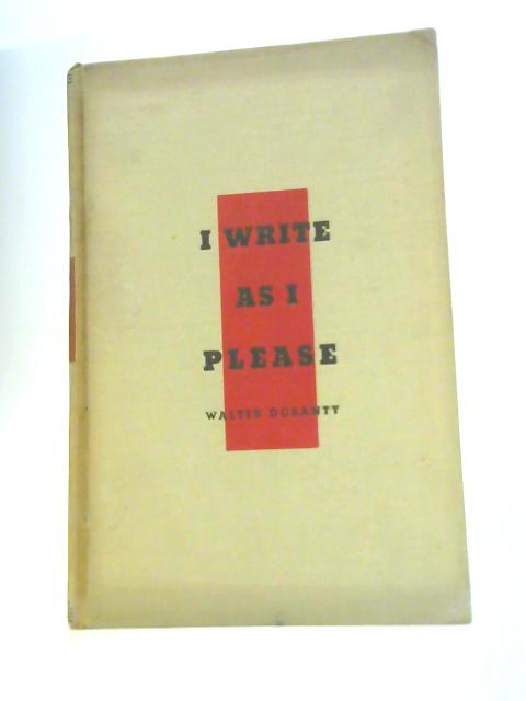 I Write as I Please