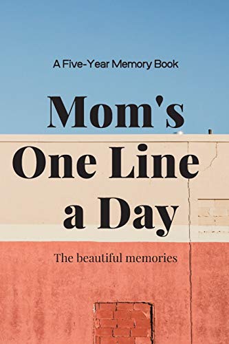Mom's One Line a Day