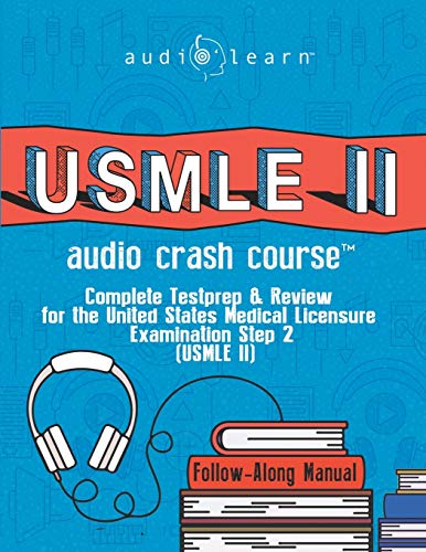 USMLE 2 Audio Crash Course