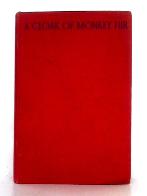 A Cloak of Monkey Fur