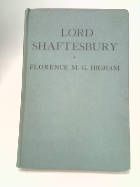 Lord Shaftesbury A Portrait