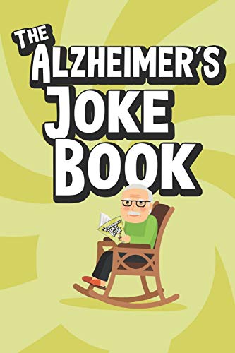The Alzheimer's Joke Book
