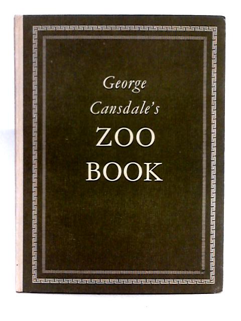 George Cansdale's Zoo Book
