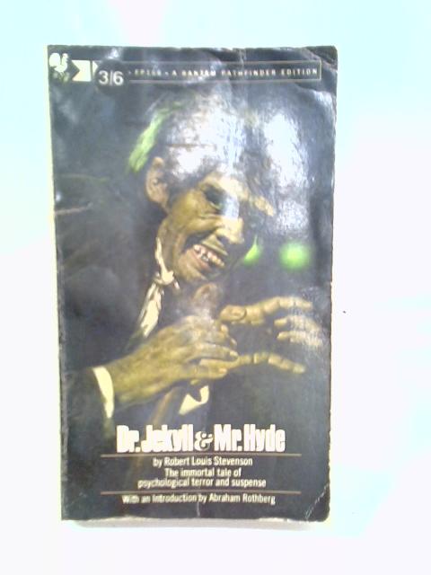 Dr. Jekyll and Mr. Hyde