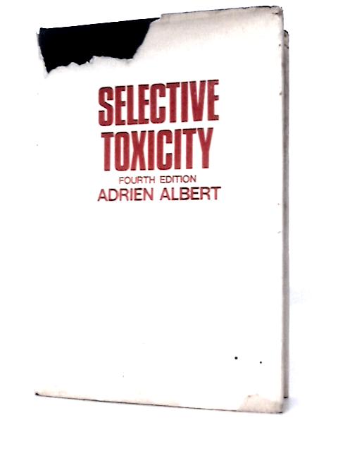 Selective Toxicity & Related Topics