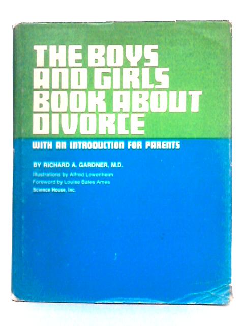 The Boys and Girls Book About Divorce