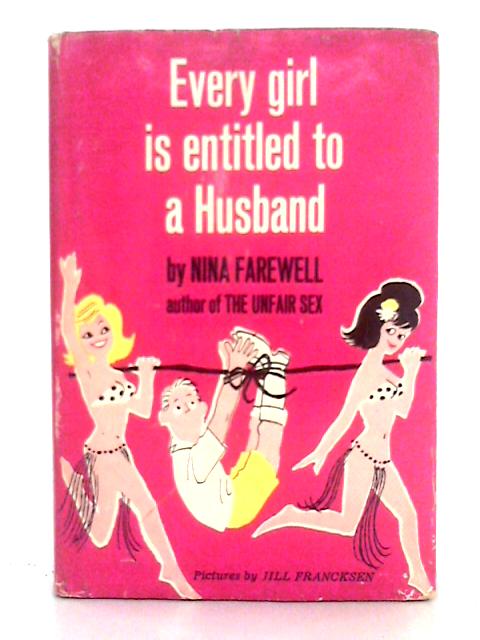 Every Girl is Entitled to a Husband