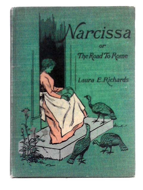Narcissa in Verona or The Road to Rome