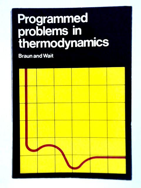 Programmed Problems in Thermodynamics