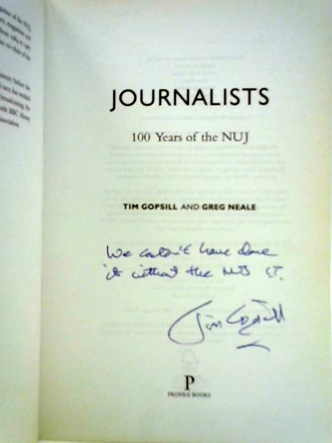 Journalists: 100 Years of the NUJ
