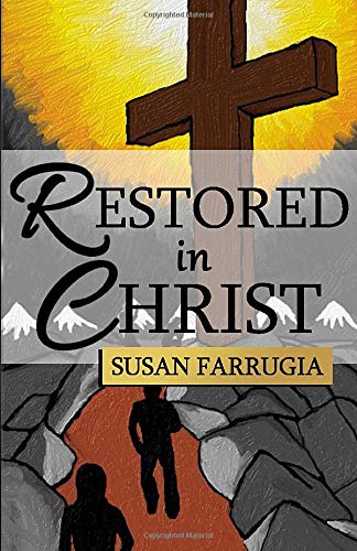 Restored in Christ