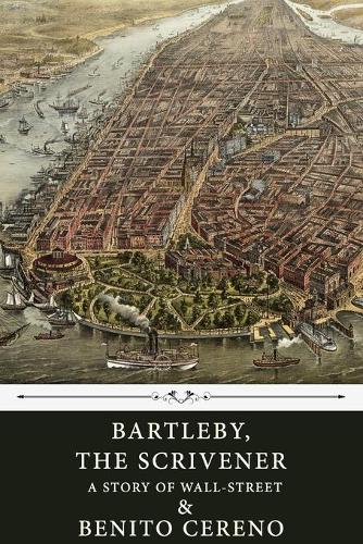 Bartleby, The Scrivener