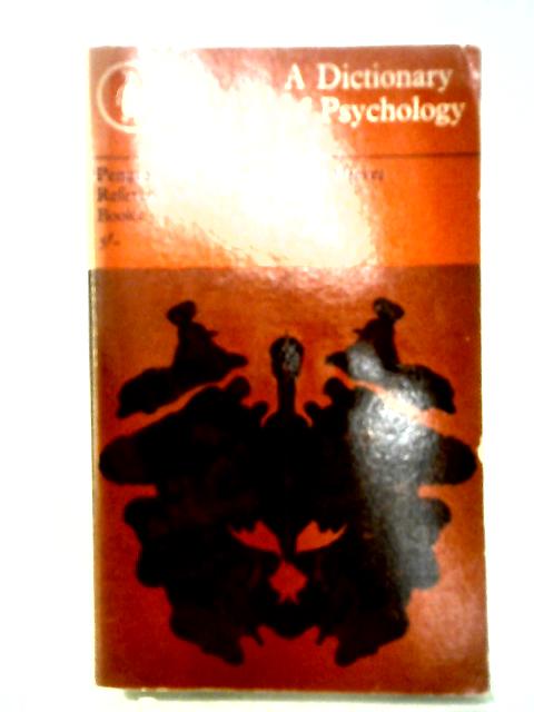 A Dictionary of Psychology (Psychiatry)