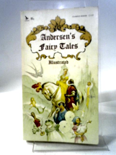 Andersen's Fairy Tales Illustrated