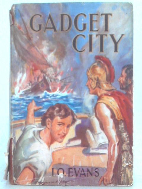Gadget City. A Story of Ancient Alexandria