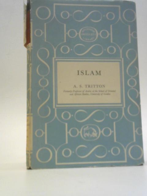 Islam;: Belief and Practices (Hutchinson's University Library World Religions)