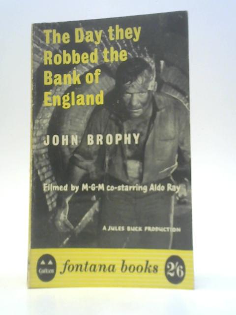The Day They Robbed the Bank of England