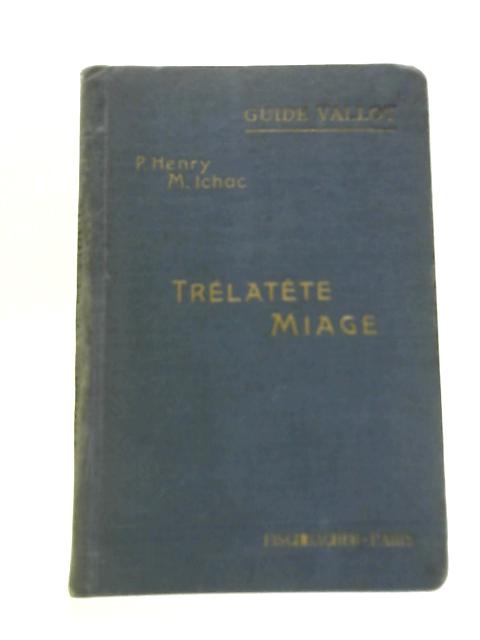 Groupes de Trelatete et de Miage