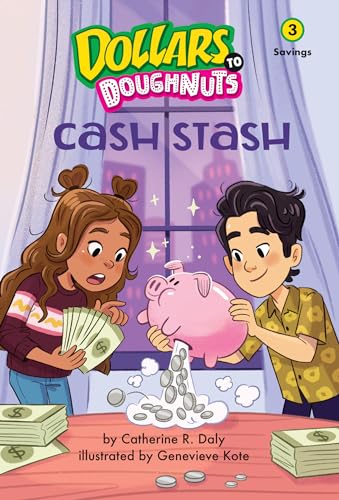 Cash Stash (Dollars to Doughnuts Book 3)