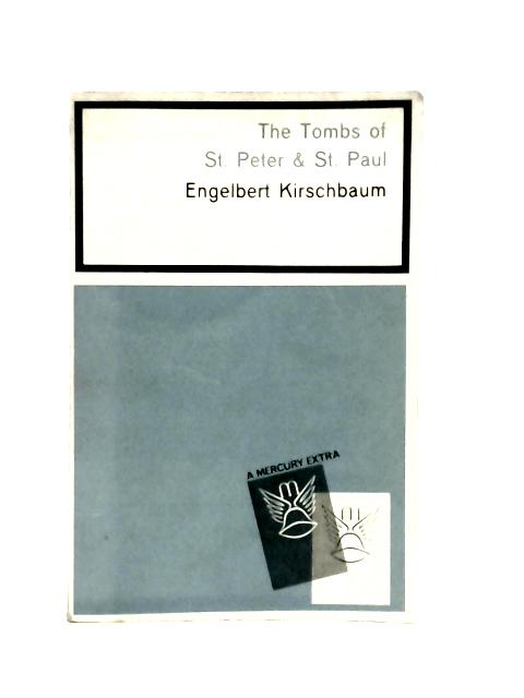 The Tombs of St. Peter & St. Paul