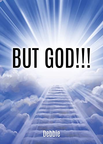 But God!!!