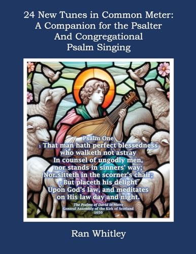 24 New Tunes in Common Meter