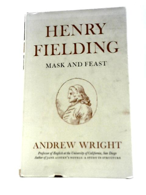 Henry Fielding: Mask and Feast