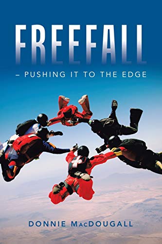 Freefall - Pushing it to the Edge