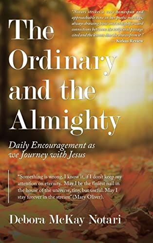 The Ordinary and the Almighty