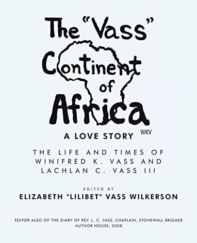 The Vass Continent of Africa