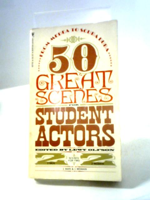 50 Great Scenes For Student Actors