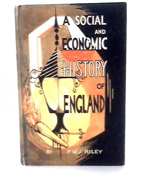 A Social and Economic History of England
