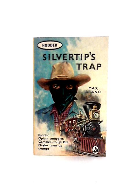 Silvertip's Trap