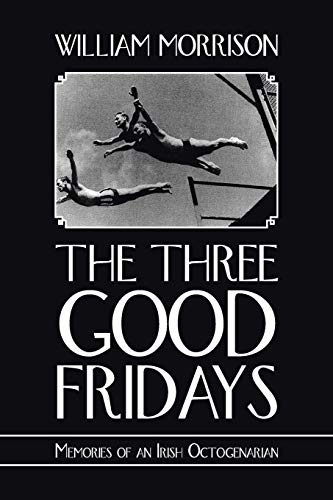 The Three Good Fridays