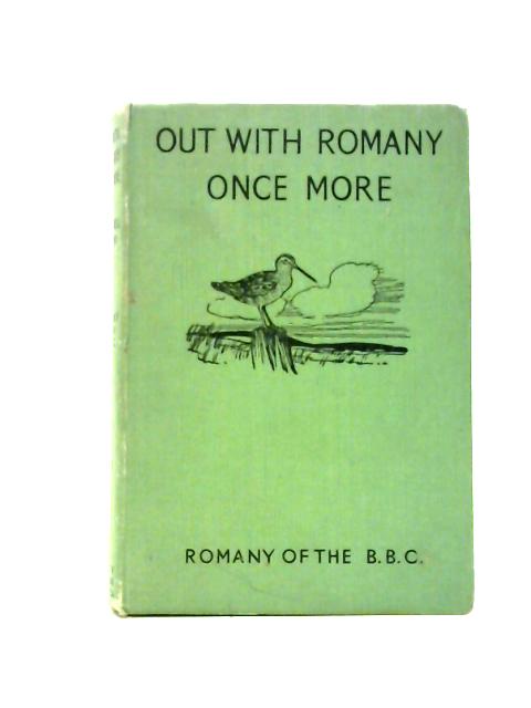 Out with Romany Once More