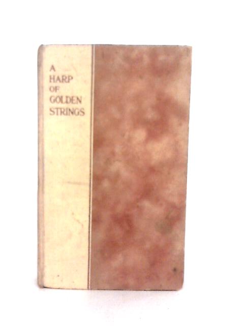 A Harp of Golden Strings