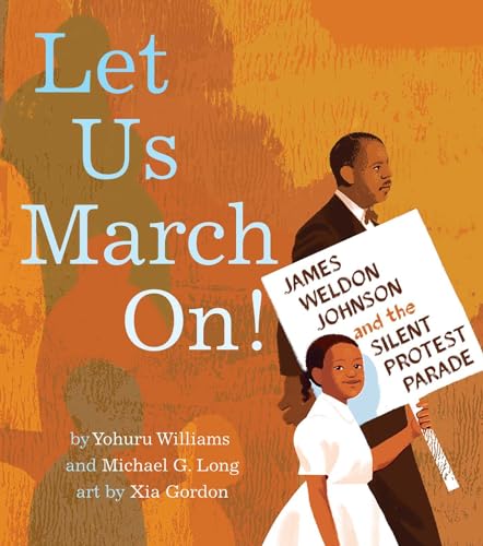Let Us March On!
